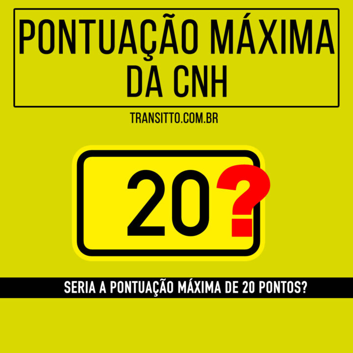 Qual a pontuação máxima permitida na CNH?