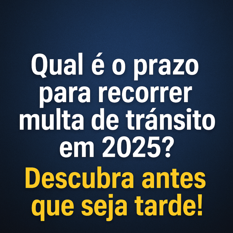 qual é o prazo para recorrer multa de trânsito em 2025